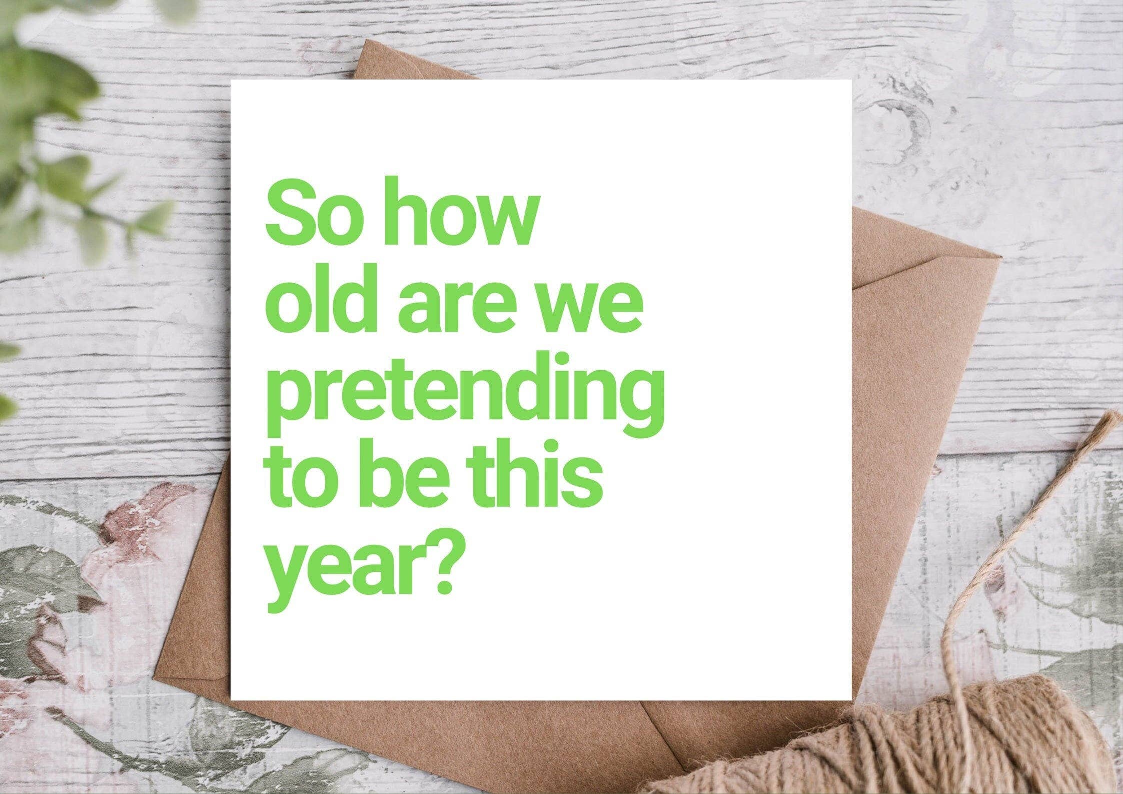 Funny Birthday Card